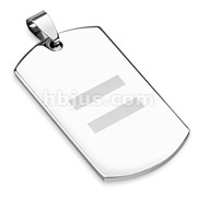 Stainless Steel Laser Etched Equal Sign Dogtag